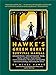 Hawke's Green Beret Survival Manual: Essential Strategies For: Shelter and Water, Food and Fire, Tools and Medicine, Navigation and Signa