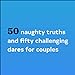 After Dinner Amusements: Truth or Dare for Couples: 50 Questions and Challenges (Sexy Date Night Card Game for Couples, Naughty Adult Game for Couples)