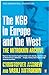 Mitrokhin Archive: The Kgb In Europe And The West (Penguin Press History)